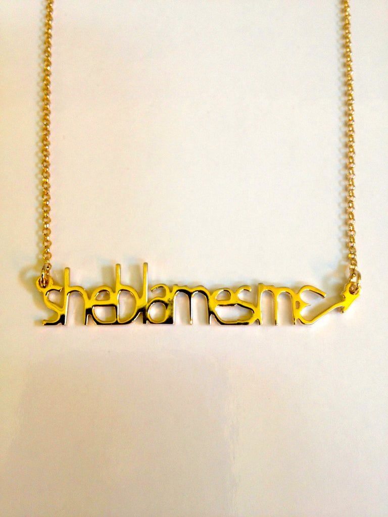 "She Blames Me" Necklace - SWANK - 7